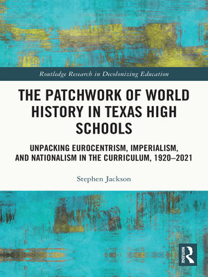 cover image of The Patchwork of World History in Texas High Schools
